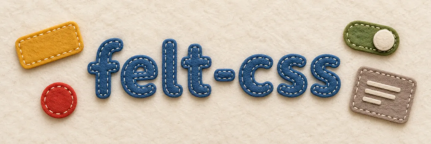 felt-css, spelled in stitched felt letters